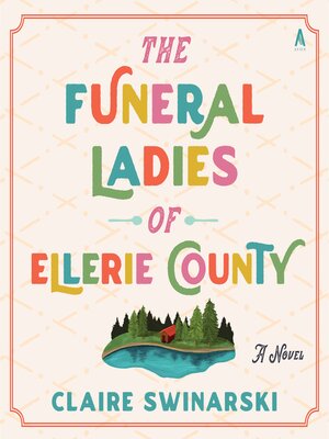 cover image of The Funeral Ladies of Ellerie County
